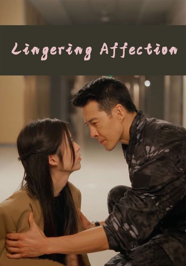 Lingering Affection poster