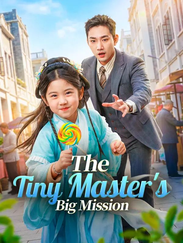 The Tiny Master's Big Mission poster