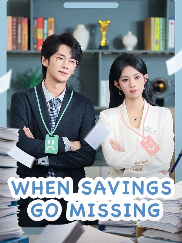 Poster for When Savings Go Missing