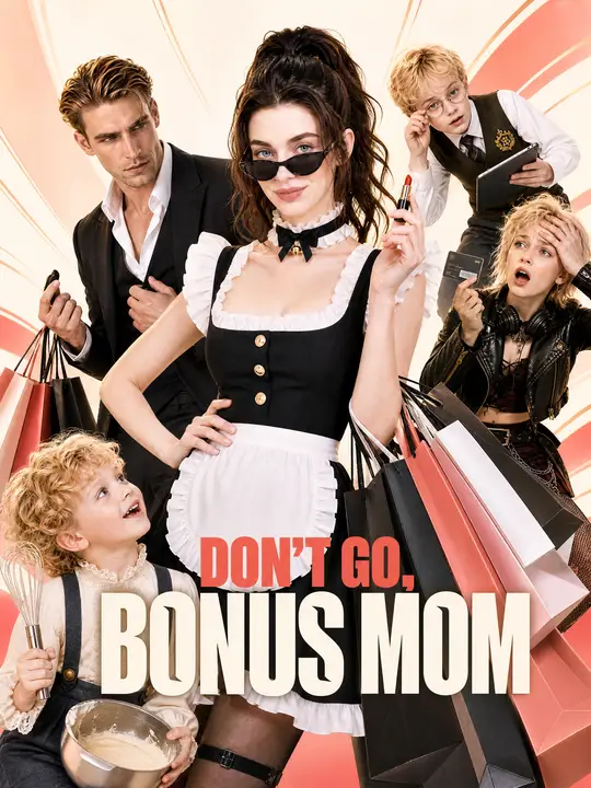 Don't Go, Bonus Mom poster