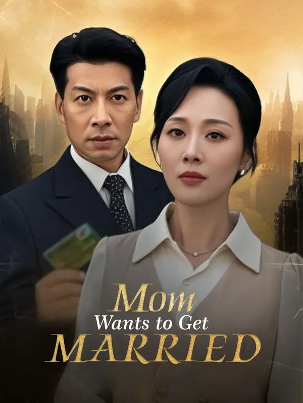 Mom Wants to Get Married poster