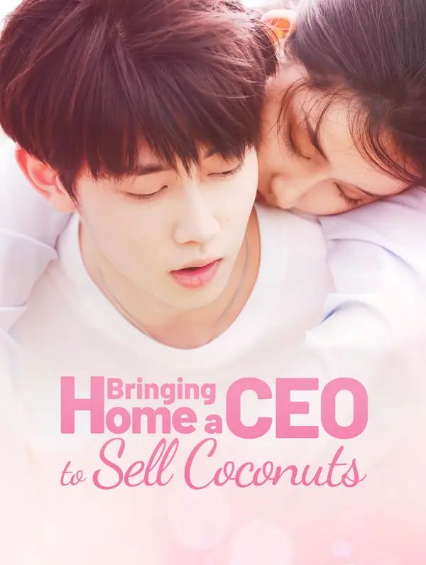 Poster for Bringing Home a CEO to Sell Coconuts