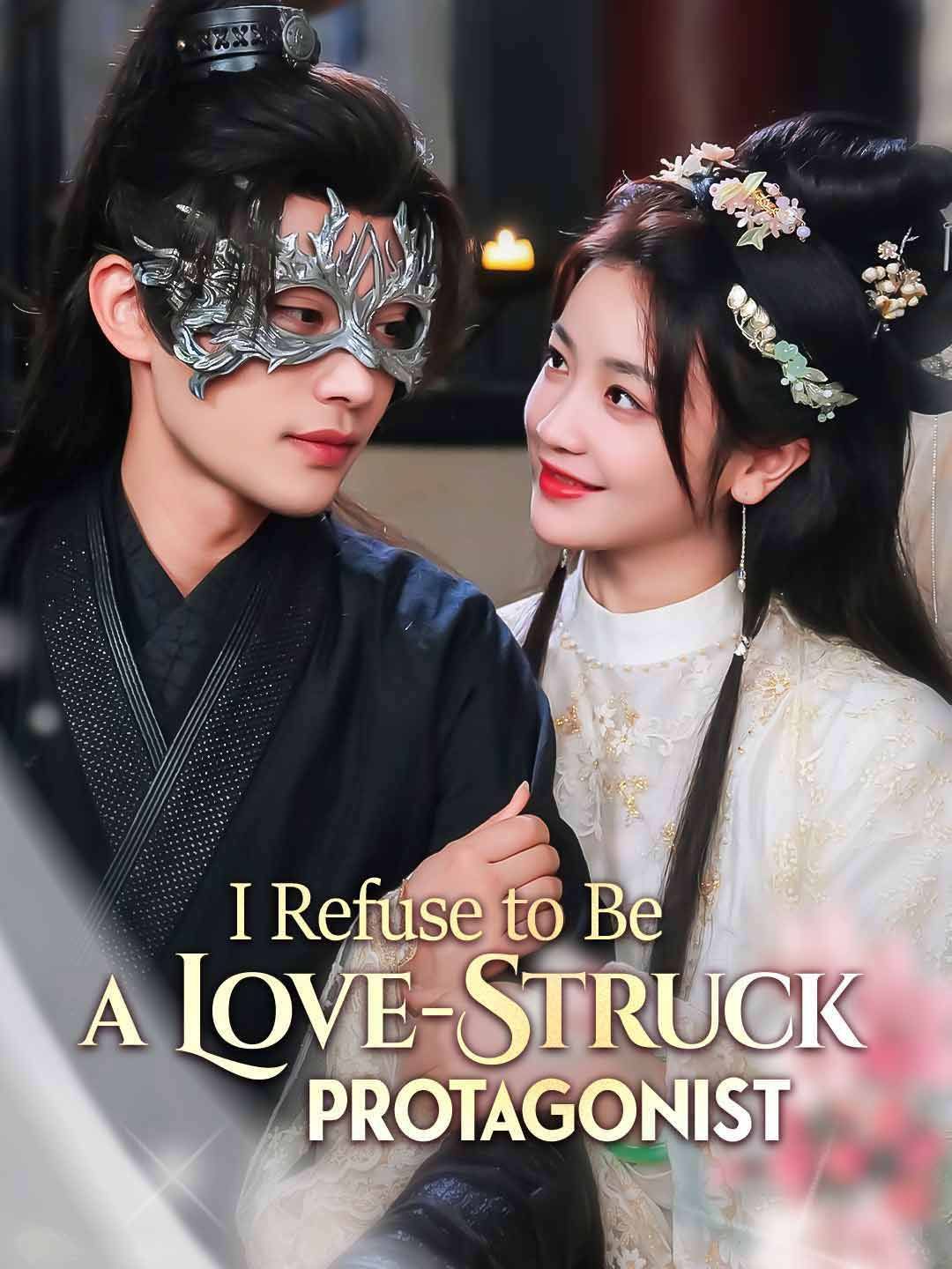 Poster for I Refuse to Be a Love-Struck Protagonist