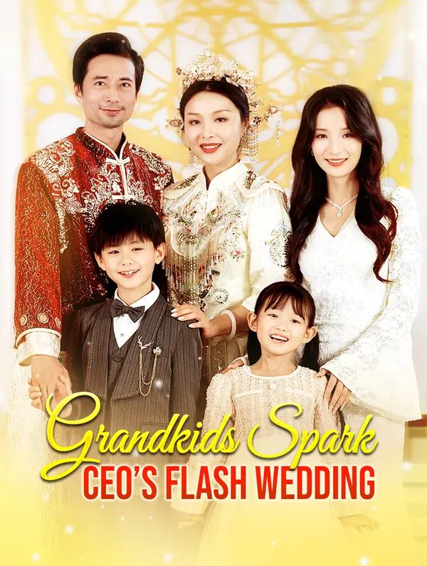Grandkids Spark CEO's Flash Wedding poster