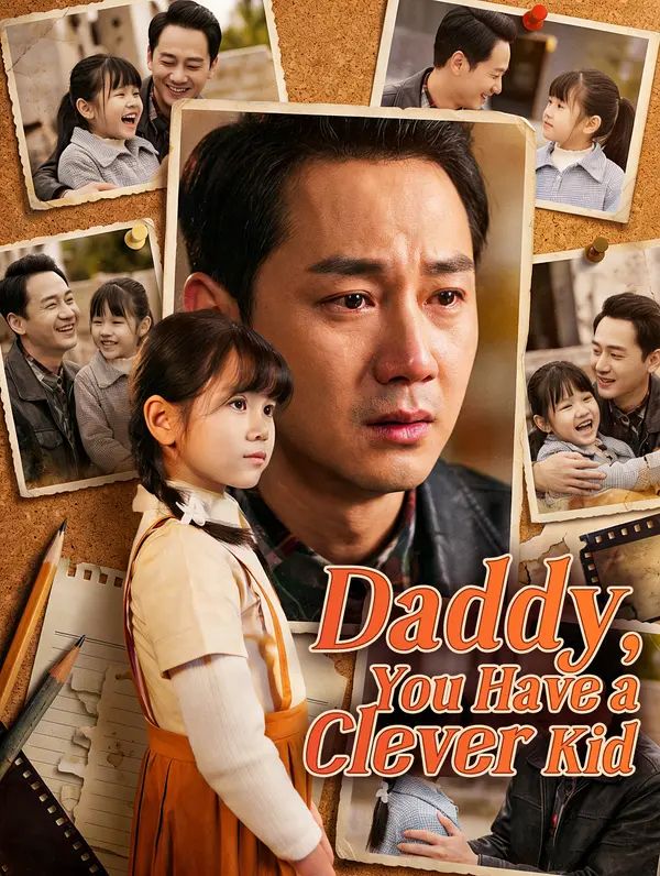 Poster for Daddy, You Have a Clever Kid