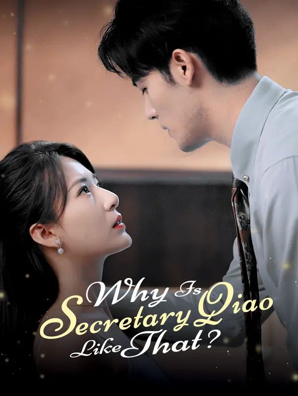 Poster for Why Is Secretary Qiao Like That