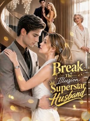 Break The Illusion, Superstar Husband poster