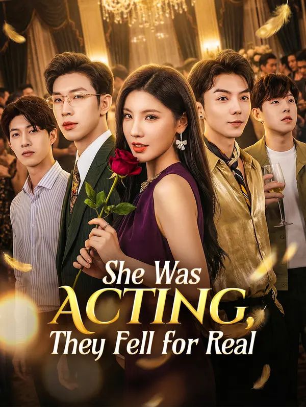Poster for She Was Acting, They Fell for Real