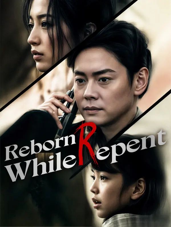 Reborn While Repent poster
