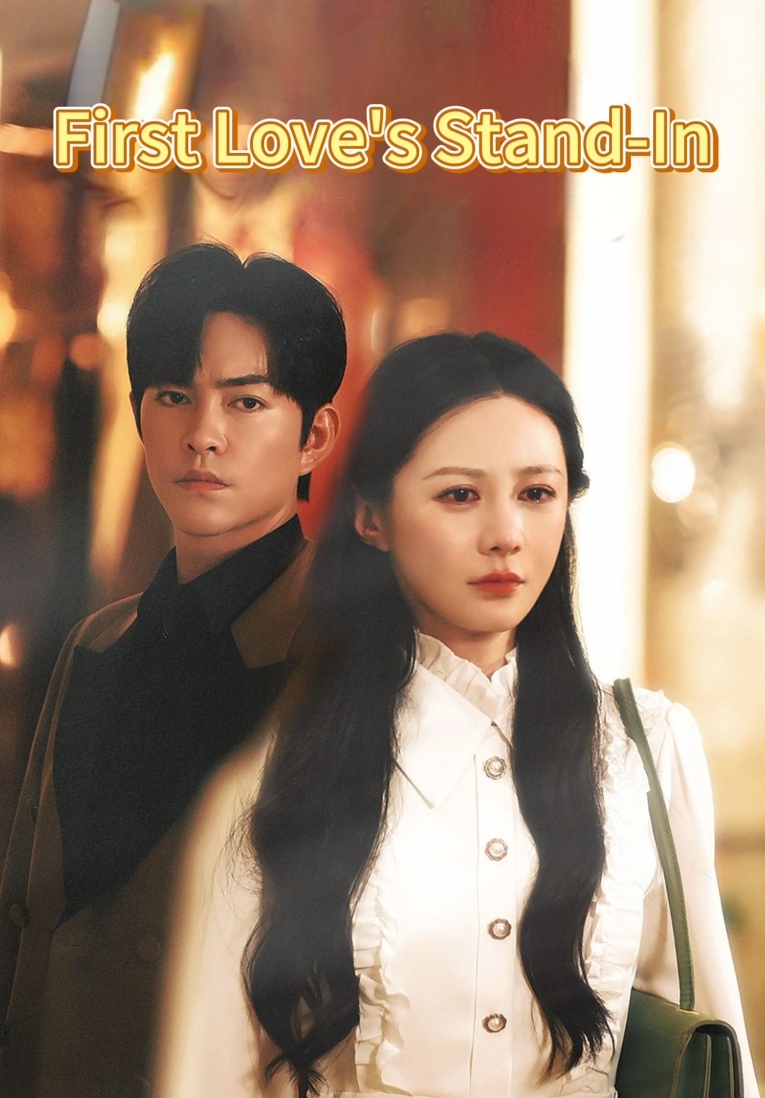 First Love's Stand-In poster