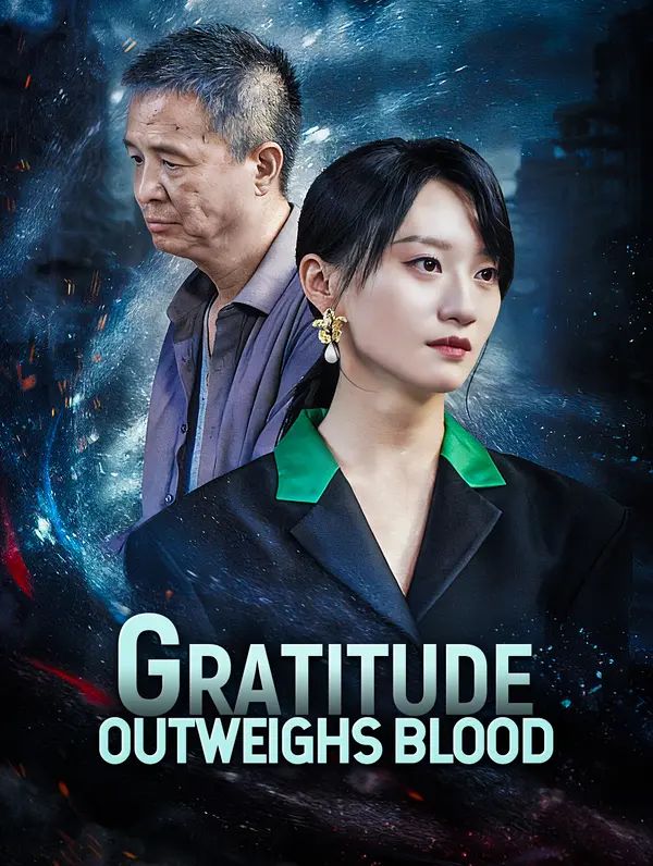 Gratitude Outweighs Blood poster