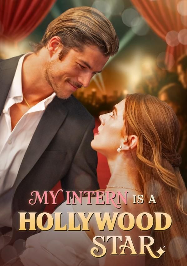 Poster for My Intern Is a Hollywood Star