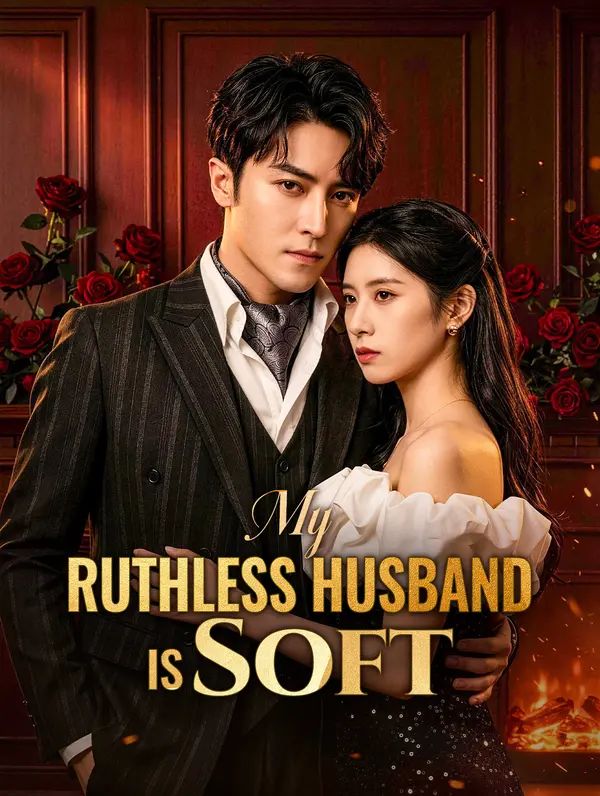 Poster for My Ruthless Husband Is Soft