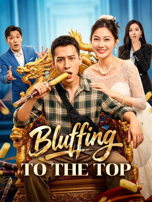 Poster for Bluffing to the Top