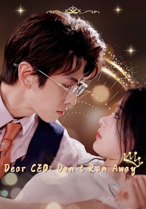Dear CEO: Don't Run Away poster