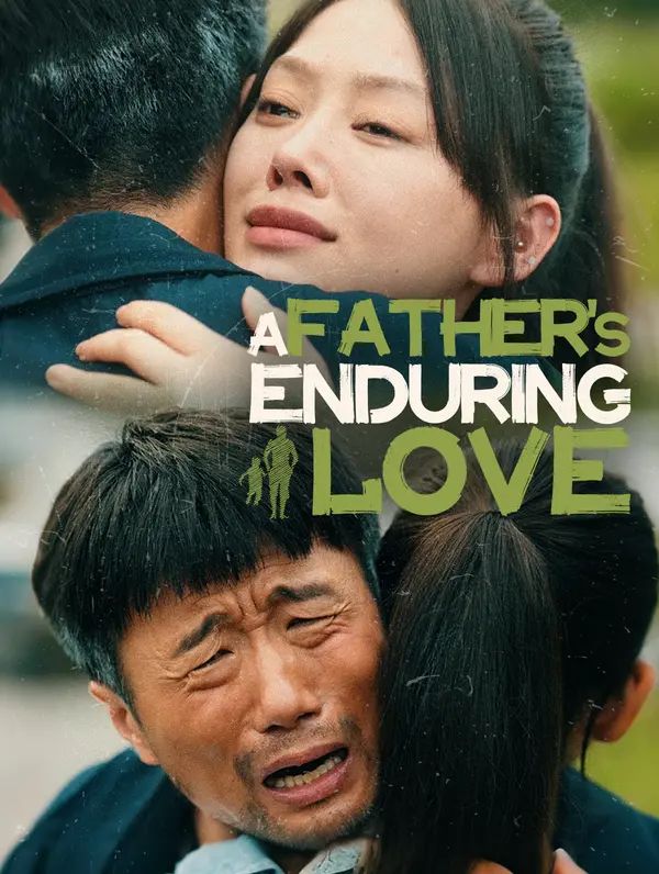 Poster for A Father's Enduring Love