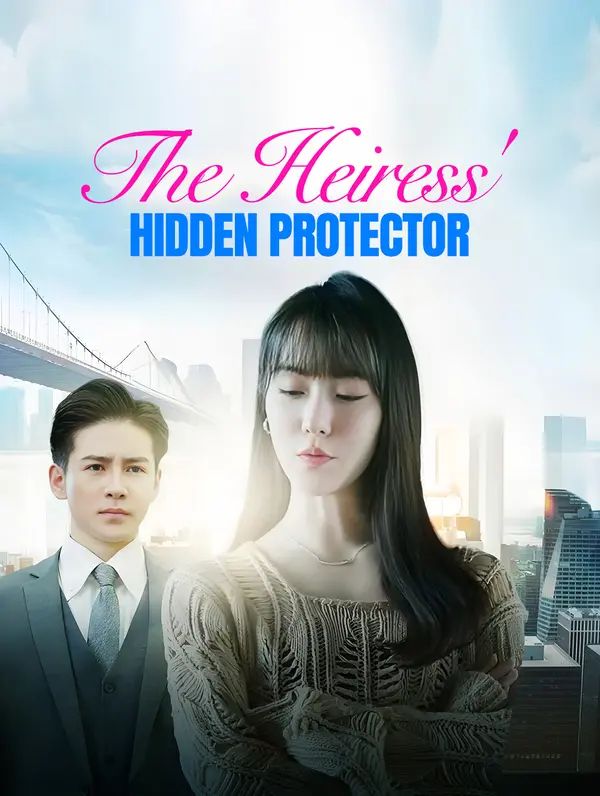 The Heiress' Hidden Protector poster