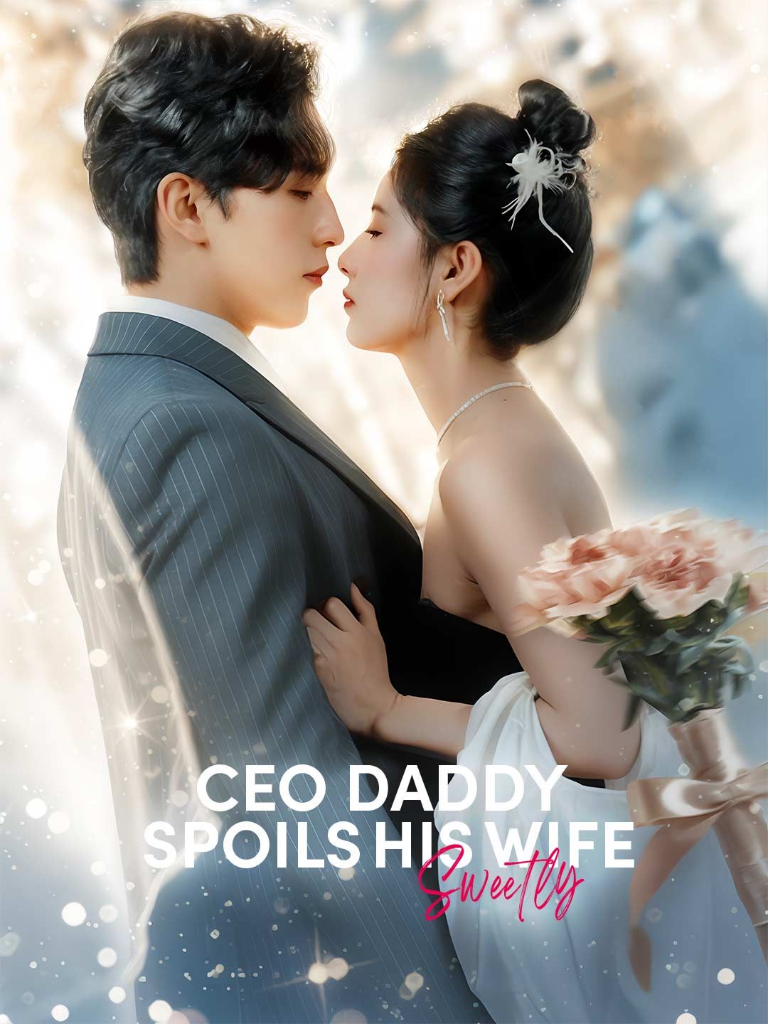 Poster for CEO Daddy Spoils His Wife Sweetly