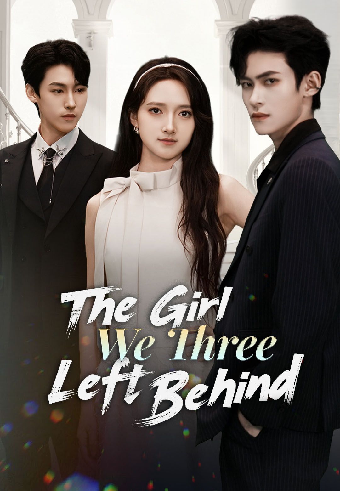 The Girl We Three Left Behind poster