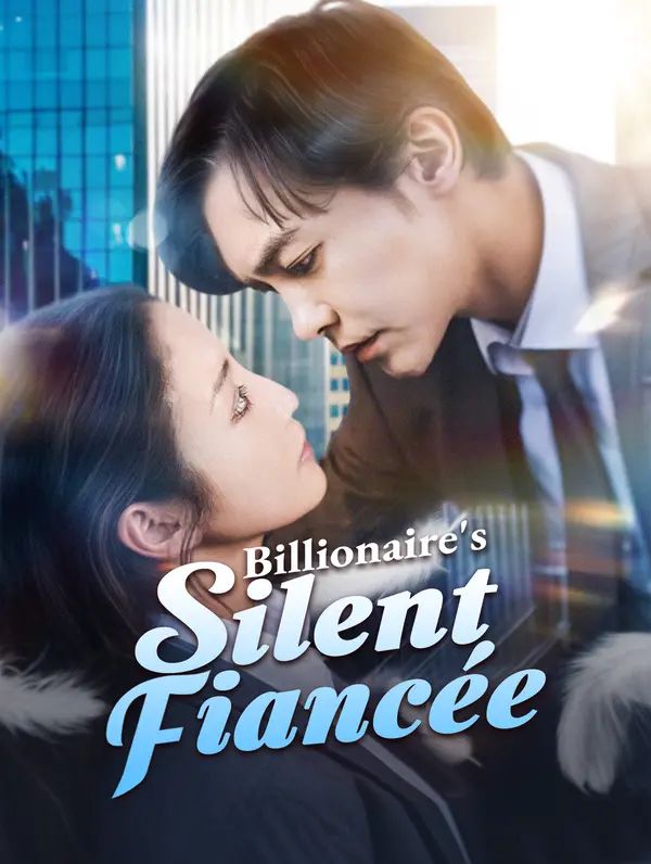 Billionaire's Silent Fiancée poster