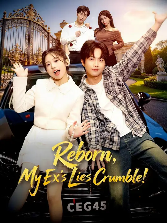 Poster for (Dubbed) Reborn, My Ex's Lies Crumble!