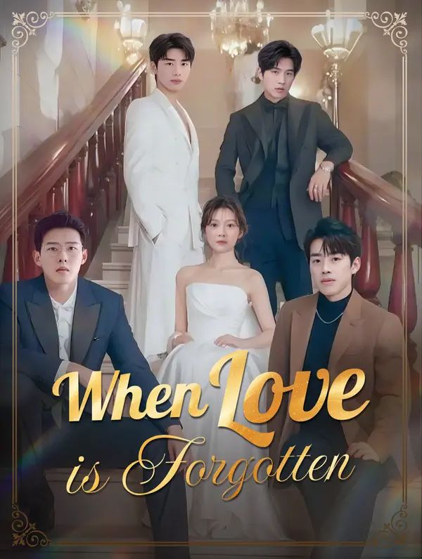 Poster for When Love is Forgotten