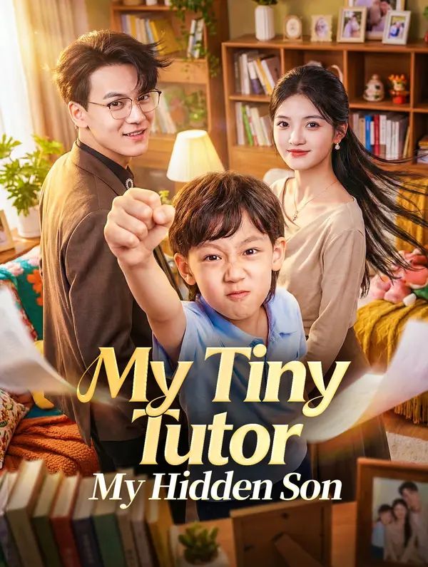 My Tiny Tutor, My Hidden Son poster