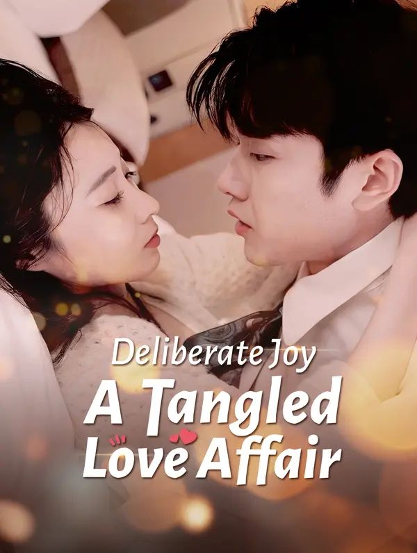 Poster for Deliberate Joy: A Tangled Love Affair