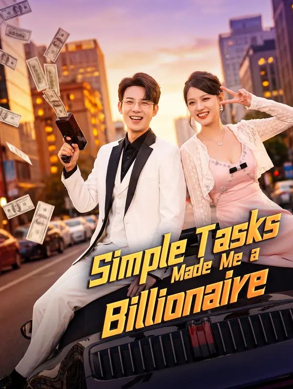Simple Tasks Made Me a Billionaire poster
