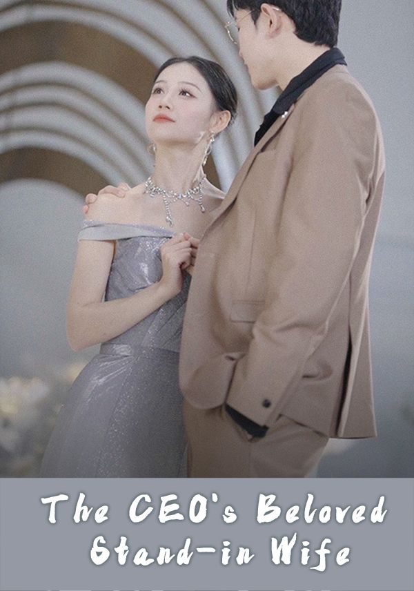 Poster for The CEO's Beloved Stand-in Wife