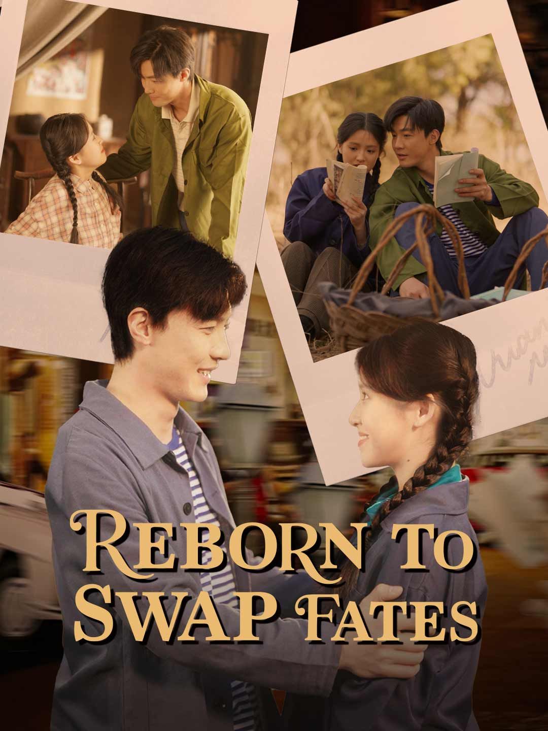 Reborn to Swap Fates poster