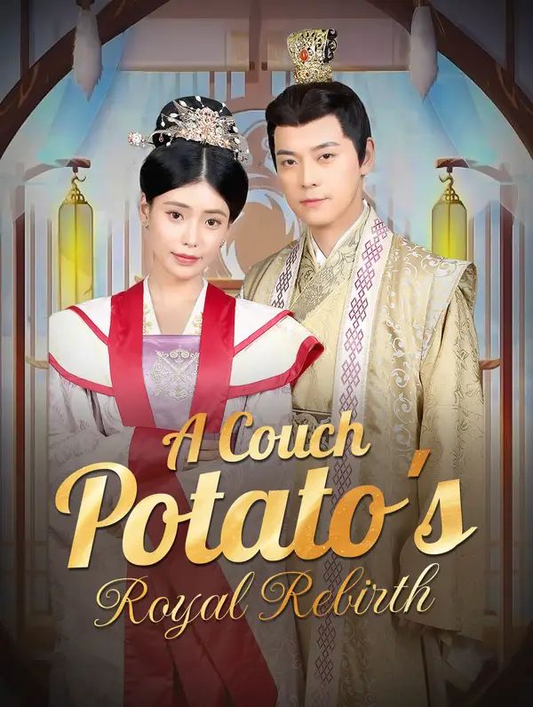 A Couch Potato's Royal Rebirth poster