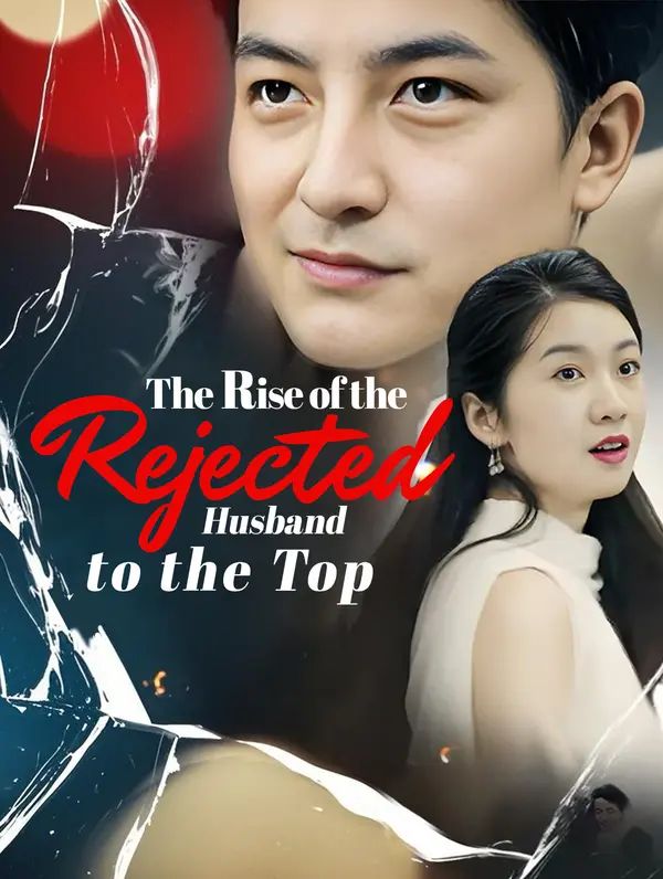 Poster for The Rise of the Rejected Husband: To the Top