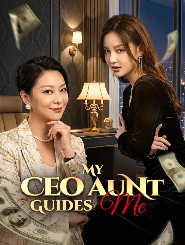 Poster for My CEO Aunt Guides Me