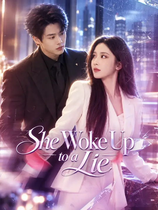 She Woke Up to a Lie poster