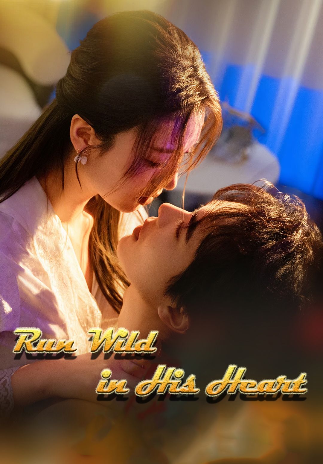 Run Wild in His Heart poster