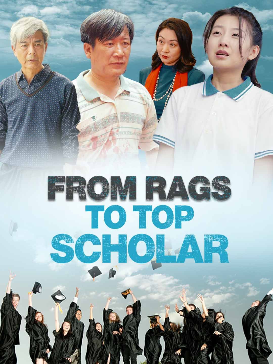 Poster for From Rags to Top Scholar