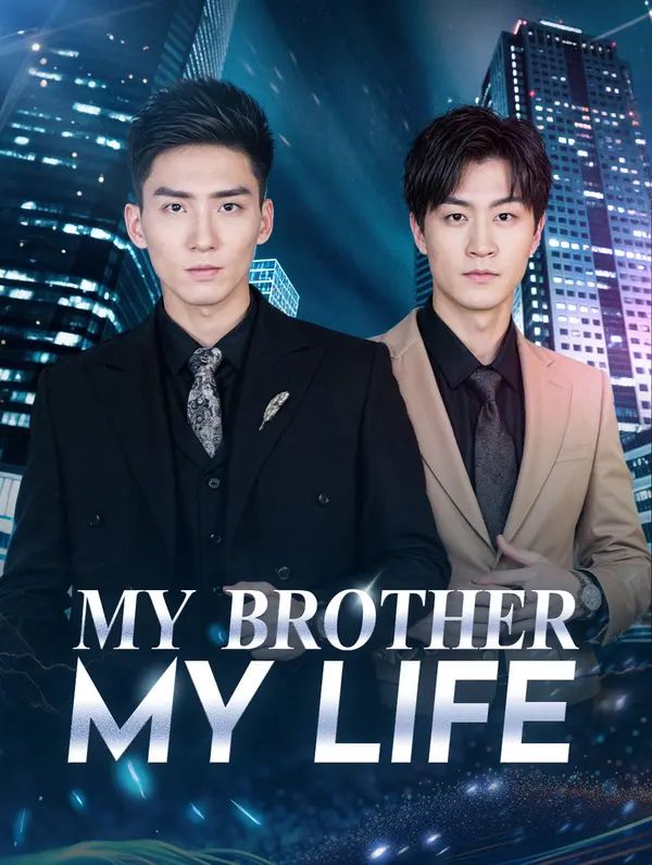 My Brother, My Life poster