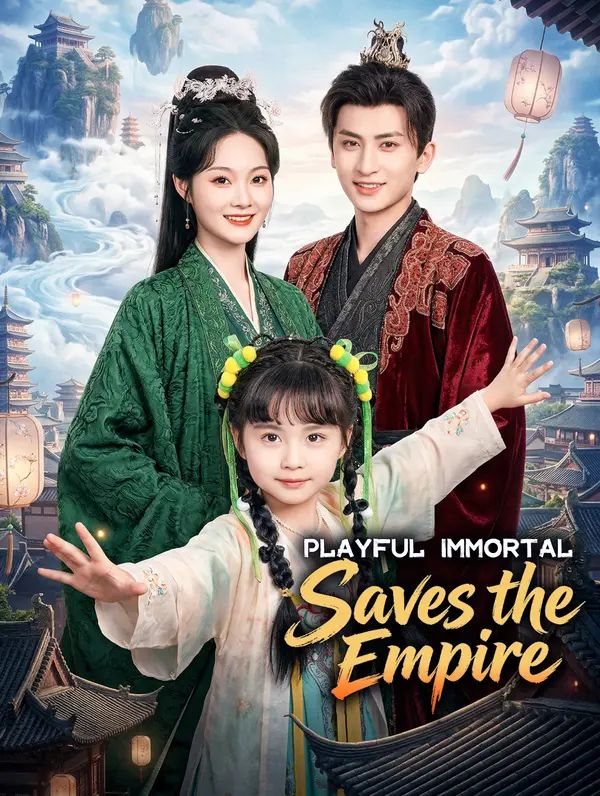 Playful Immortal Saves the Empire poster