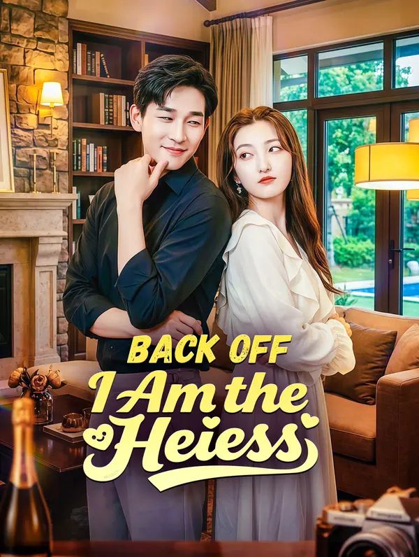 Poster for Back Off, I Am the Heiress