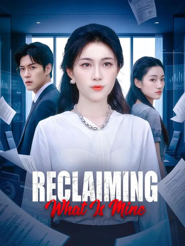 Poster for Reclaiming What Is Mine