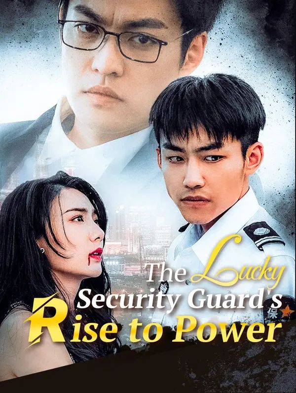 Poster for The Lucky Security Guard's Rise to Power