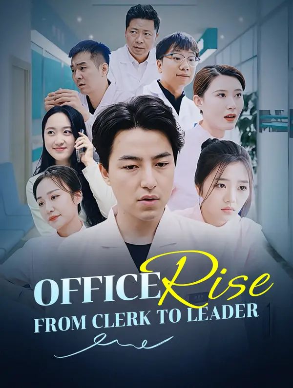 Poster for Office Rise, From Clerk to Leader