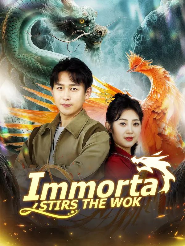 Poster for Immortal Stirs the Wok