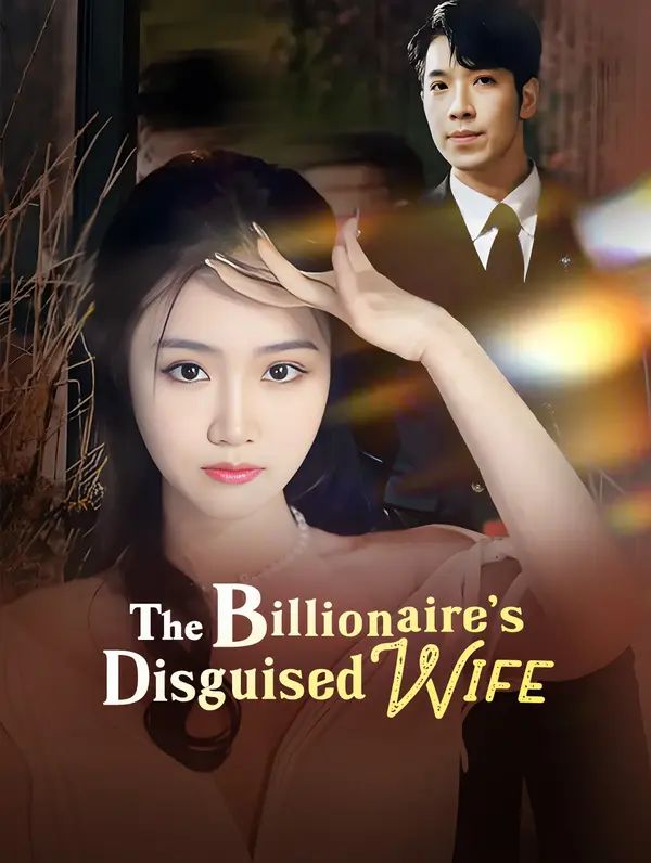 Poster for The Billionaire's Disguised Wife