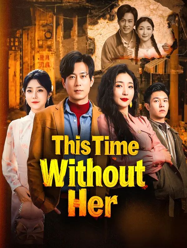 This Time Without Her poster