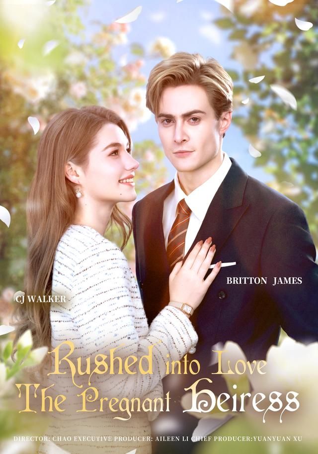 Rushed into Love：The Pregnant Heiress poster