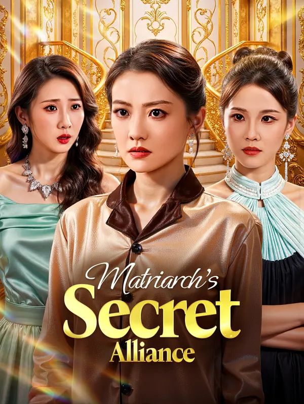 Matriarch's Secret Alliance poster