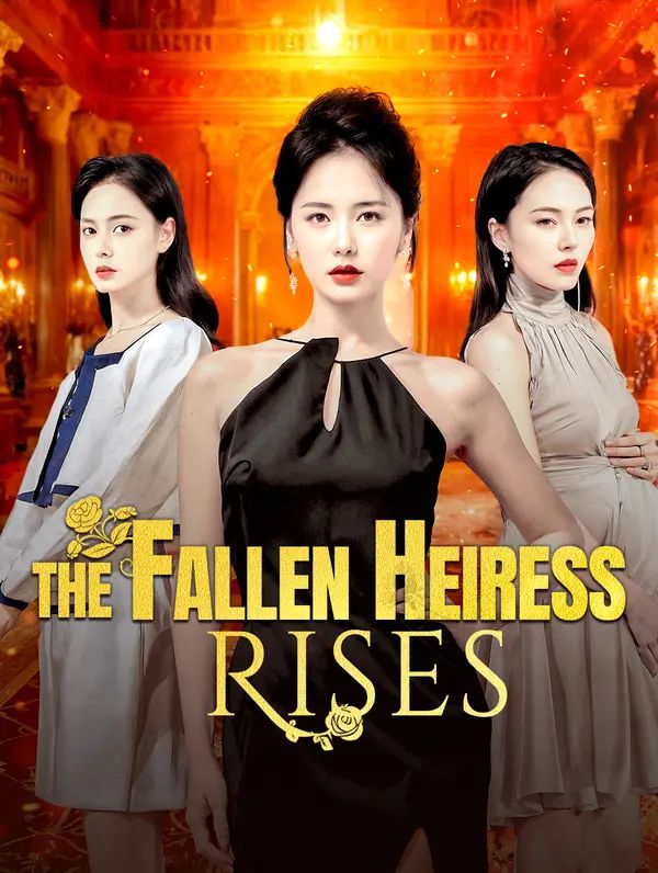Poster for The Fallen Heiress Rises