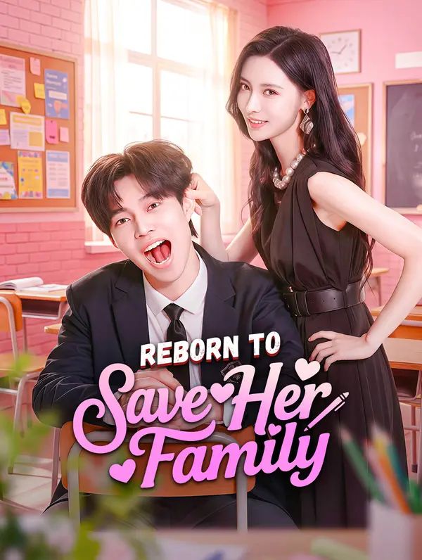 Reborn to Save Her Family poster